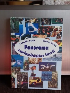 PANORAMA CURIOZITATILOR LUMII - CLAUDIU VODA