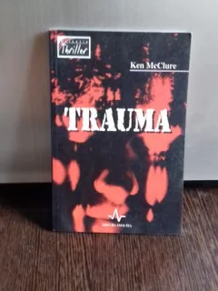TRAUMA - KEN MCCLURE