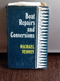 BOAT REPAIRS AND CONVERSION - MICHAEL VERNEY   (REPARATII SI MODIFICARI ALE BARCII)