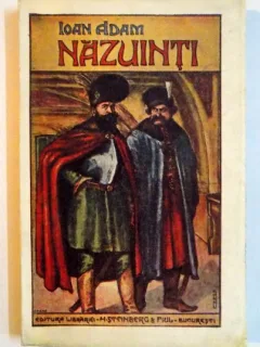 NAZUINTI. POVESTIRI de IOAN ADAM, EDITIA A III-A