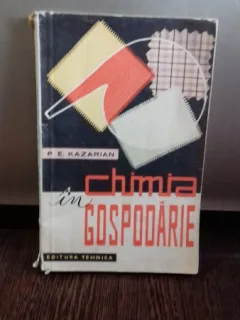 CHIMIA IN GOSPODARIE - P.E. KAZARIAN