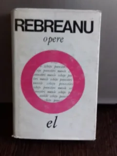 OPERE - LIVIU REBREANU  VOL.I (NUVELE)
