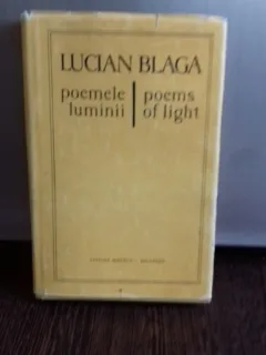 LUCIAN BLAGA - POEMELE LUMINII