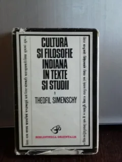 CULTURA SI FILOSOFIE INDIANA IN TEXTE SI STUDII