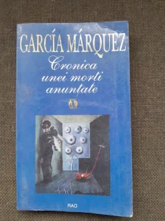 CRONICA UNEI MORTI ANUNTATE - GABRIEL GARCIA MARQUEZ