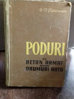 PODURI DE BETON ARMAT PENTRU DRUMURI AUTO - N.I. POLIVANOV