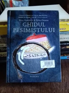 GHIDUL PESIMISTULUI GHIDUL OPTIMISTULUI - NAILL EDWORTHY PETRA CRAMSIE