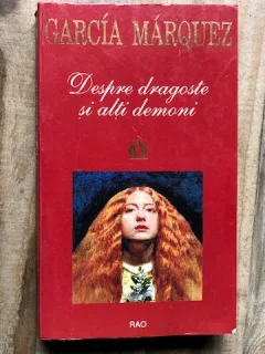DESPRE DRAGOSTE SI ALTI DEMONI DE GARCIA MARQUEZ