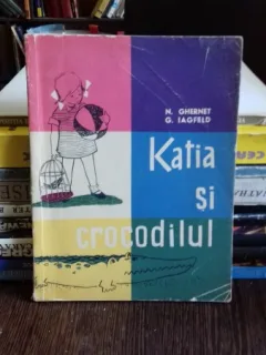 KATIA SI CROCODILUL - N. GHERNET