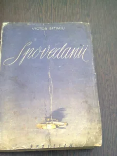 Spovedanii - Victor Eftimiu/ prima editie