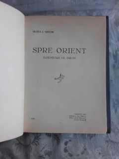 SPRE ORIENT - OLTEA I . NISTOR