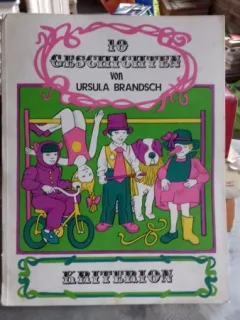 10 GESCHICHTEN - URSULA BRANDSCH  (10 POVESTI)