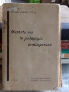 CURENTE NOI IN PEDAGOGIA CONTIMPORANA - STANCIU SI IORGU STOIAN