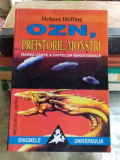 OZN PREISTORIE, MONSTRI - HELMUT HOFLING