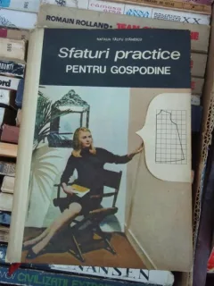 SFATURI PRACTICE PENTRU GOSPODINE , NATALIA TAUTU STANESCU