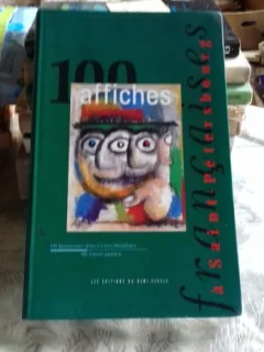 100 AFFICHES FRANCAISES A SAINT PETERSBOURG  (100 DE AFISE FRANTUZESTI LA PETERSBURG)