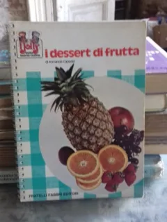 I DESSERT DI FRUTTA - AMANDA CAPEDER  (DESERTURI CU FRUCTE)