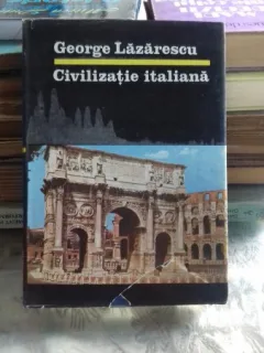 CIVILIZATIA ITALIANA - GEORGE LAZARESCU