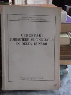 CERCETARI FORESTIERE SI CINEGETICE IN DELTA DUNARII