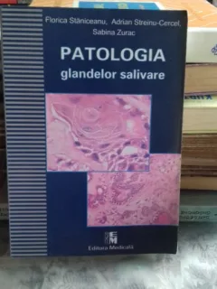 PATOLOGIA GLANDELOR SALIVARE - FLORICA STANICEANU
