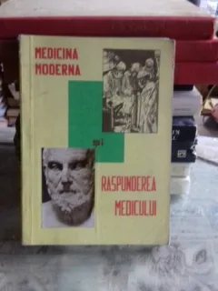 MEDICINA MODERNA SI RASPUNDEREA MEDICULUI - PIUS BRINZEU