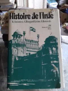 HISTOIRE DE L'INDE - K. ANTONOVA