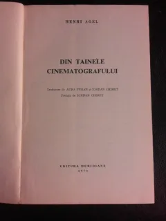 DIN TAINELE CINEMATOGRAFULUI - HENRI AGEL