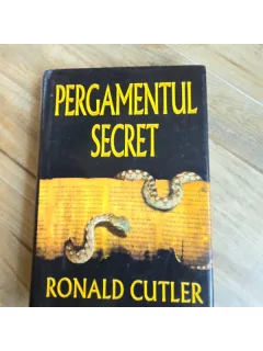 PERGAMENTUL SECRET DE RONALD CUTLER , 2008 .