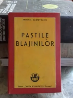 PASTILE BLAJINILOR - MIHAIL SADOVEANU