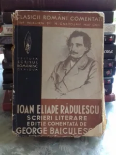 IOAN ELIADE RADULESCU SCRIERI LITERARE - GEORGE BAICULESCU