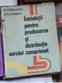 Savulescu,Draghici-Instalatii pentru producerea si distributia aerului comprimat