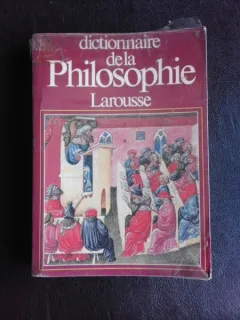DICTIONNAIRE DE LA PHILOSOPHIE - DIDIER JULIA  (DICTIONAR DE FILOSOFIE)