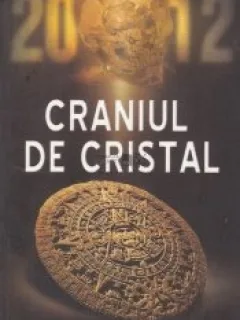 Craniul de cristal Manda Scott