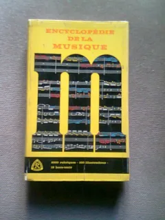 ENCYCLOPEDIE DE LA MUSIQUE  (ENCICLOPEDIA MUZICII)