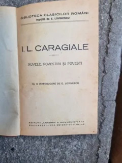 NUVELE, POVESTIRI SI POVESTI, I. L. CARAGIALE