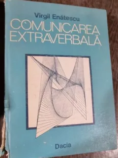 Comunicarea extraverbala - Virgil Enatescu