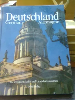 Deutschland. Germany. Allemagne - Dieter Maier  (ghid turistic)