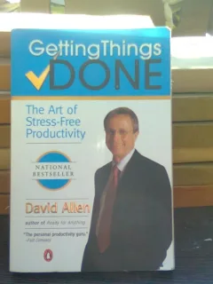 Getting Things Done: The Art of Stress-Free Productivity - David Allen  (Notiuni de baza: productivitate fara stres)