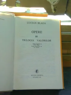 Lucian Blaga - Opere, vol. 10/Trilogia valorilor