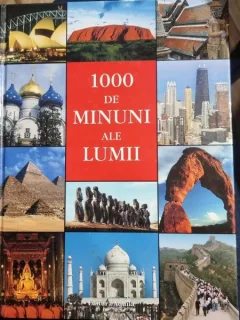 1000 de minuni ale lumii