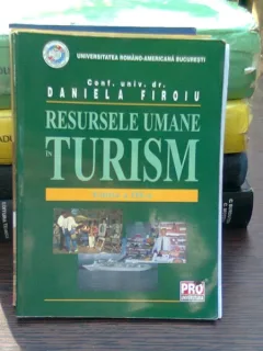 Resursele umane in turism - Daniela Firoiu