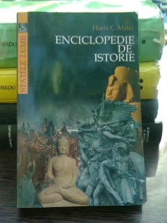 Enciclopedie de istorie - Horia C. Matei