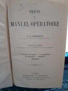 Précis de manuel opératoire by Farabeuf, L.-H. (Louis-Hubert), 1841-1910