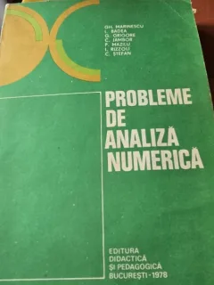 PROBLEME DE ANALIZA NUMERICA GHEORGHE MARINESCU