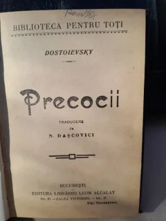 PRECOCII , Dostoievsky