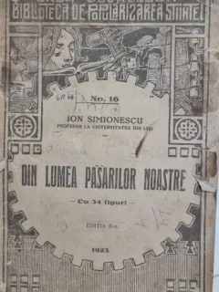DIN LUMEA PASARILOR NOASTRE NO. 16, EDITIA A II-A de ION SIMIONESCU
