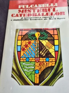 MISTERUL CATEDRALELOR - FULCANELLI
