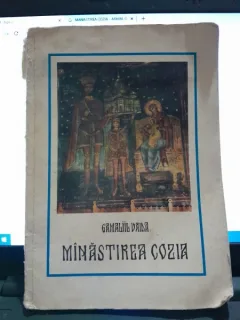 MANASTIREA COZIA, ieri si azi - ARHIM. GAMALIIL VAIDA