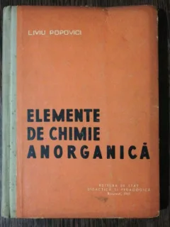 ELEMENTE DE CHIMIE ANORGANICA -LIVIU POPOVICI