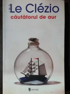 CAUTATORUL DE AUR- LE CLEZIO